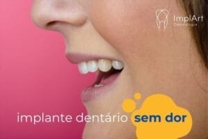 implante dentario sem dor